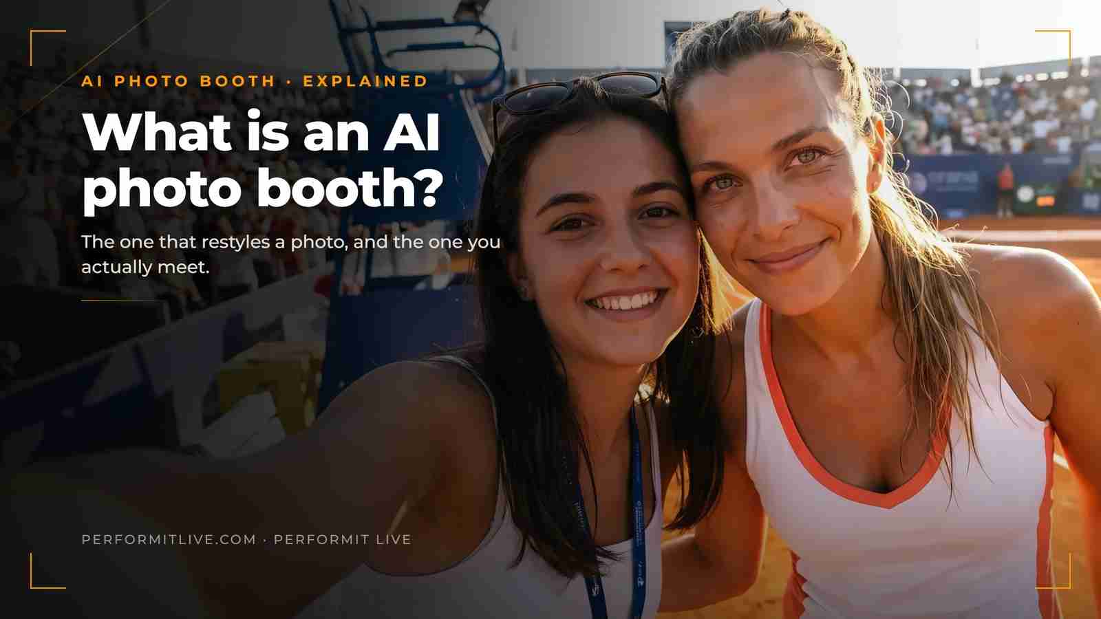 What is an AI photo booth? The one that restyles a photo, and the one you actually meet.